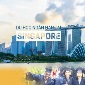 Những điều cần biết khi có dự định du học Singapore quan trọng
